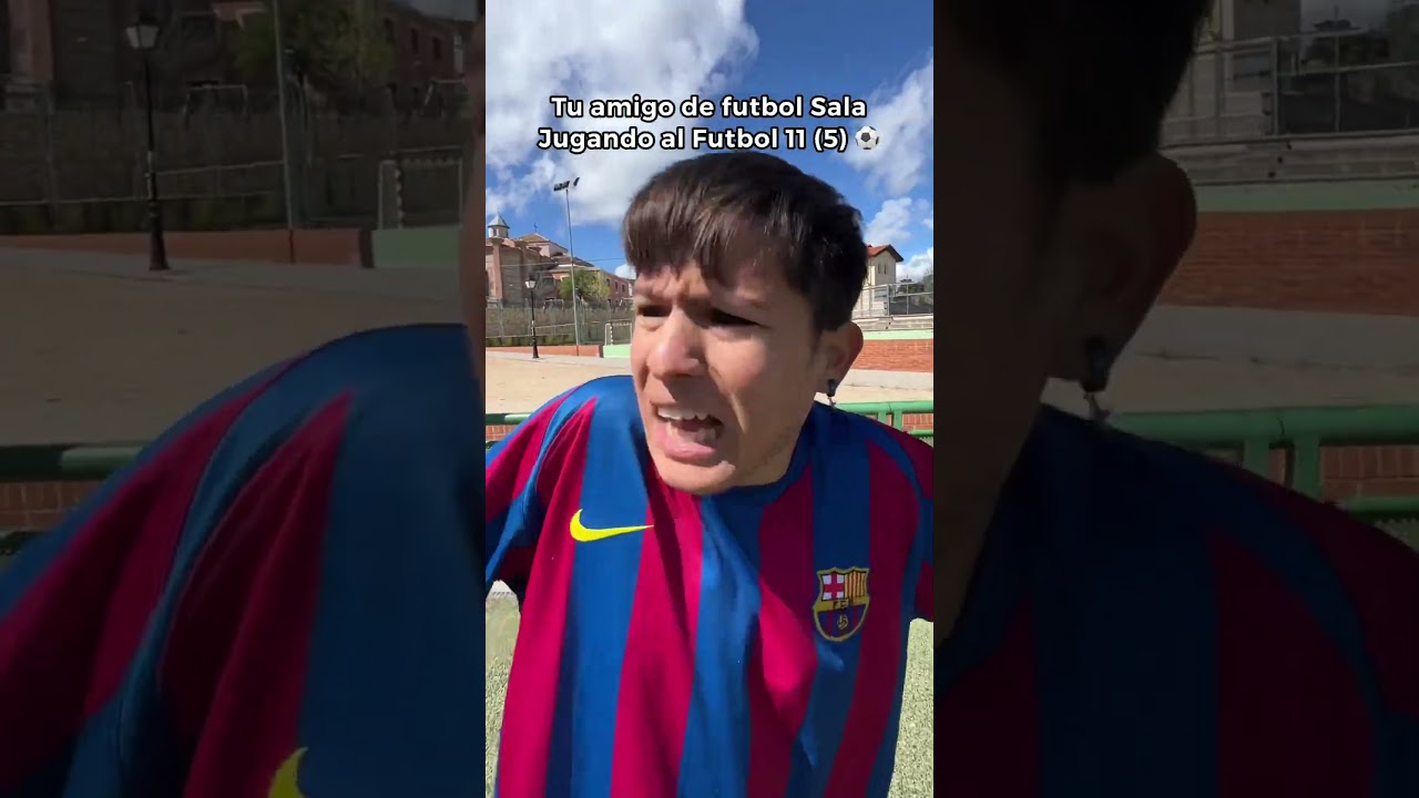 POV: Tu Amigo De Futbol Sala Jugando Al Fútbol 11 (5) ⚽️🚀 Paul Ferrer #short